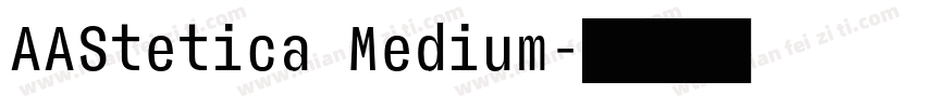 AAStetica Medium字体转换